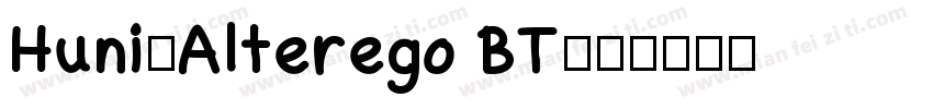 Huni_Alterego BT字体转换